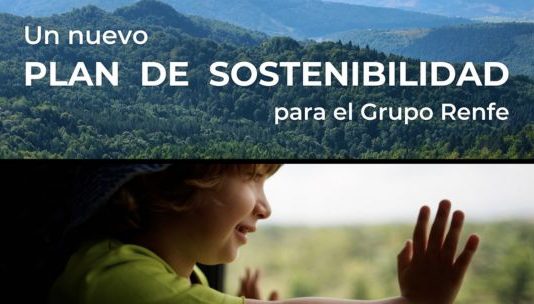 Renfe presenta su nuevo Plan Director de Sostenibilidad