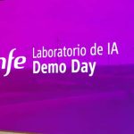 Renfe presenta seis proyectos de Inteligencia Artificial en el Demo Day del Laboratorio de IA